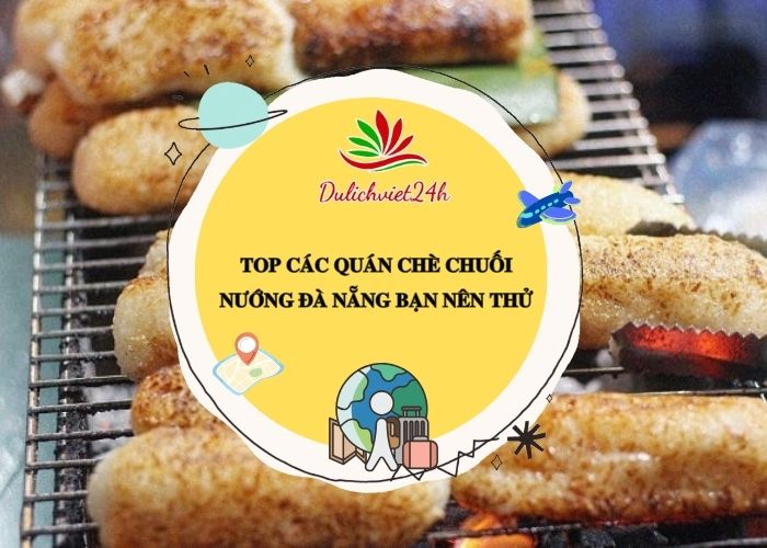 chè chuối nướng đà nẵng