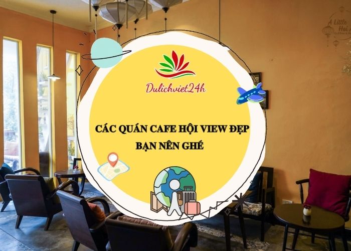quán cafe hội an