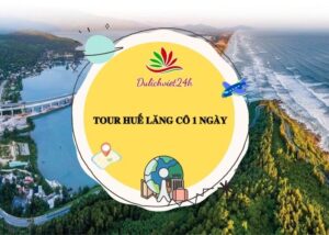tour huế lăng cô 1 ngày