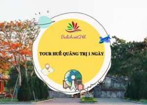 tour huế quảng trị 1 ngày