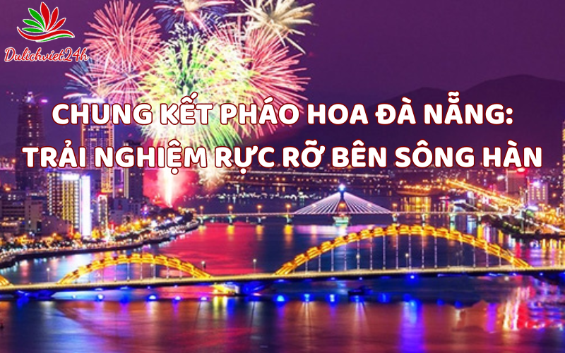 chung-ket-phao-hoa-da-nang