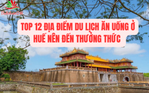 dia-diem-du-lich-an-uong-o-hue
