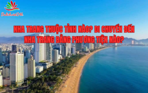 nha-trang-thuoc-tinh-nao