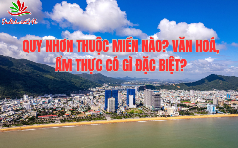 quy-nhon-thuoc-mien-nao